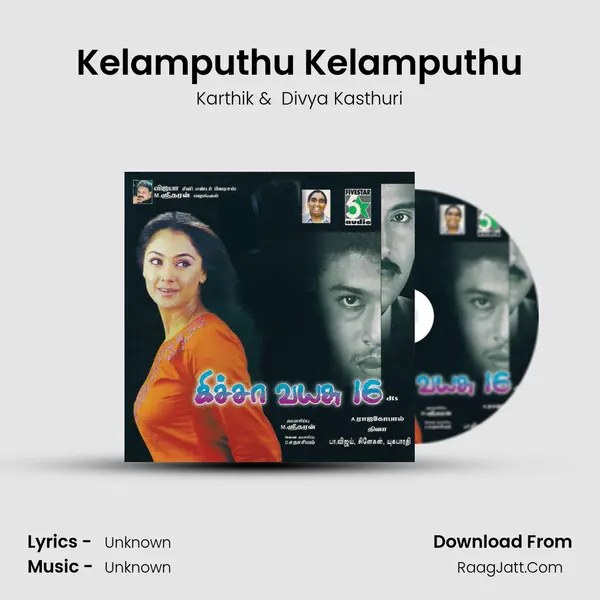 Kelamputhu Kelamputhu MP3 Song by Karthik Cover