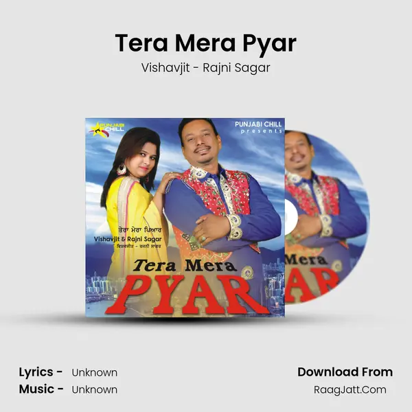 Tera Mera Pyar - Single - Vishavjit - Rajni Sagar