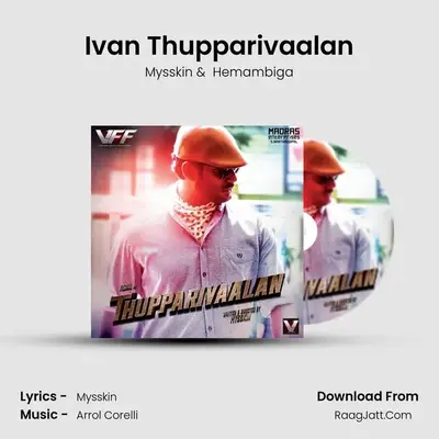 Thupparivaalan - Mysskin
