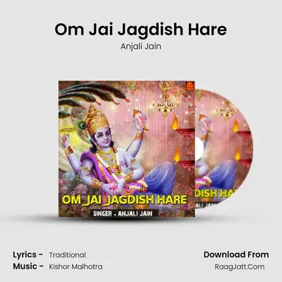 Om Jai Jagdish Hare - Anjali Jain