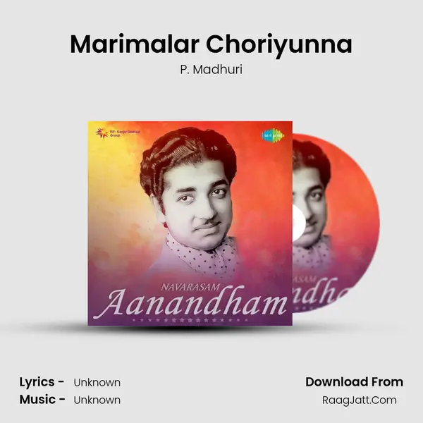 Marimalar Choriyunna MP3 Song by P. Madhuri Cover