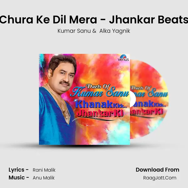 Chura Ke Dil Mera - Jhankar Beats MP3 Song by Kumar Sanu Cover