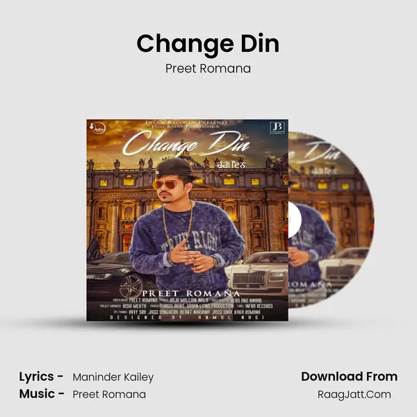 Change Din - Preet Romana