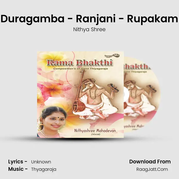 Duragamba - Ranjani - Rupakam MP3 Song by Nithya Shree Cover