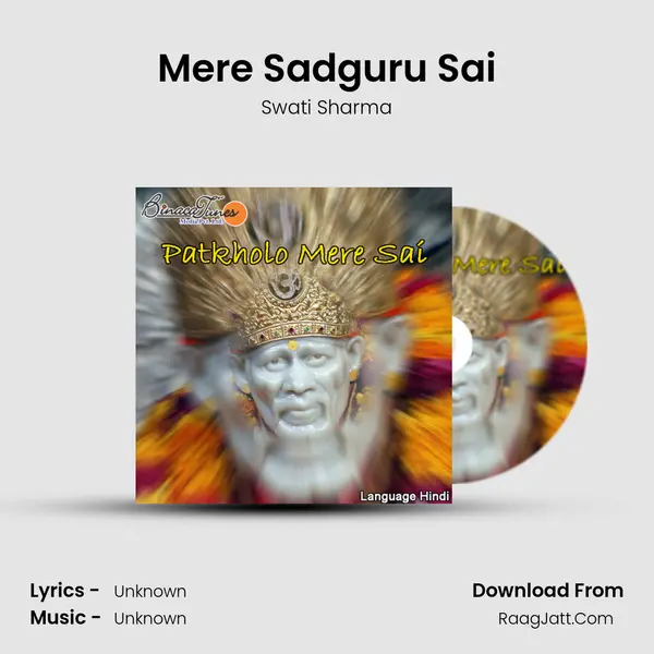 Mere Sadguru Sai MP3 Song by Swati Sharma Cover