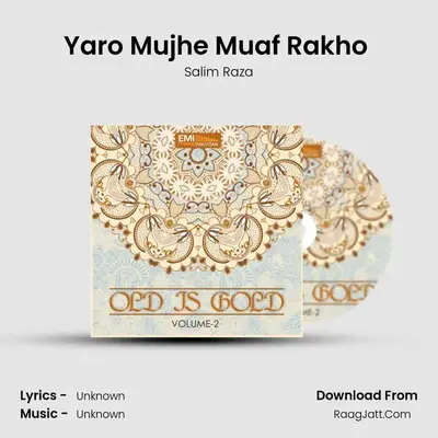 Yaro Mujhe Muaf Rakho (from 