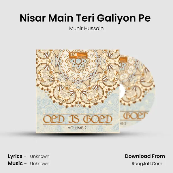 Nisar Main Teri Galiyon Pe (from 