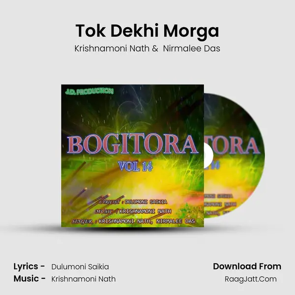 Tok Dekhi Morga MP3 Song by Krishnamoni Nath Cover