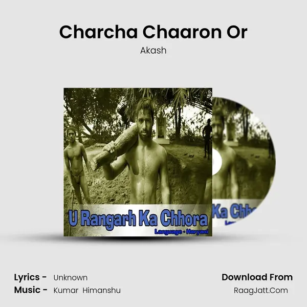 Charcha Chaaron Or MP3 Song by Akash Cover