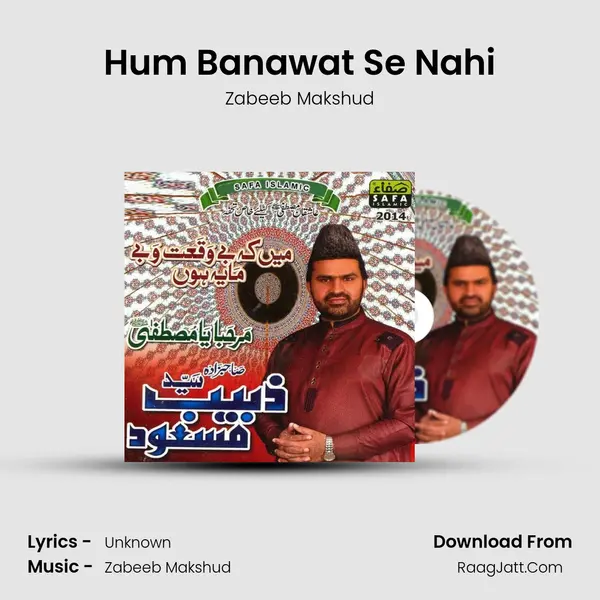 Hum Banawat Se Nahi MP3 Song by Zabeeb Makshud Cover