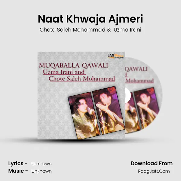 Naat Khwaja Ajmeri MP3 Song by Chote Saleh Mohammad Cover
