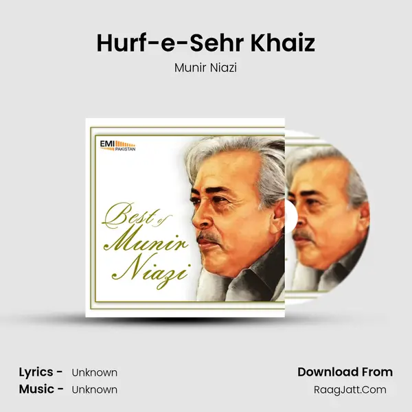Hurf-e-Sehr Khaiz MP3 Song by Munir Niazi Cover