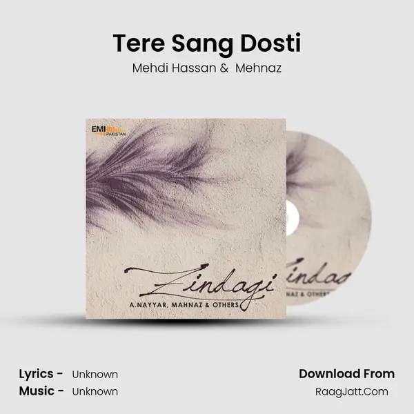 Tere Sang Dosti MP3 Song by Mehdi Hassan Cover