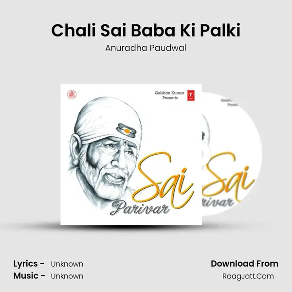 Chali Sai Baba Ki Palki MP3 Song by Anuradha Paudwal Cover