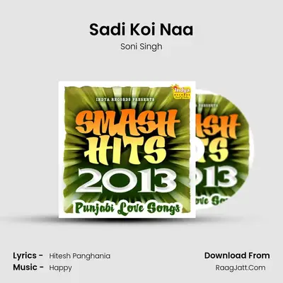 Sadi Koi Naa MP3 Song by Soni Singh Cover