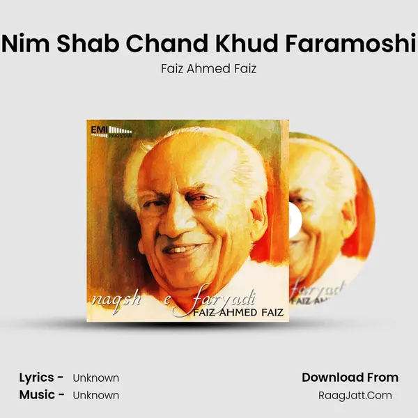 Nim Shab Chand Khud Faramoshi MP3 Song by Faiz Ahmed Faiz Cover