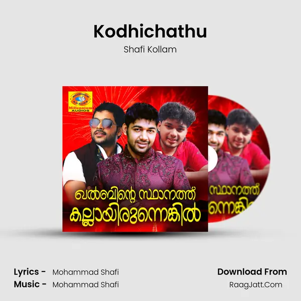 Kodhichathu MP3 Song by Shafi Kollam Cover