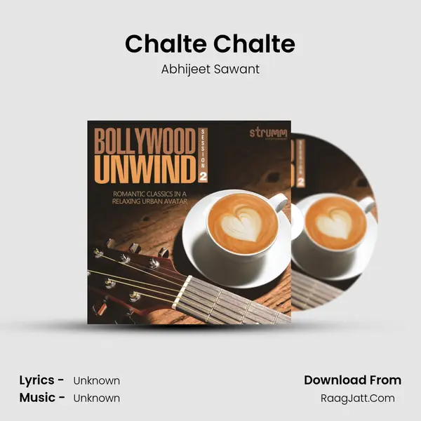 Chalte Chalte MP3 Song by Abhijeet Sawant Cover