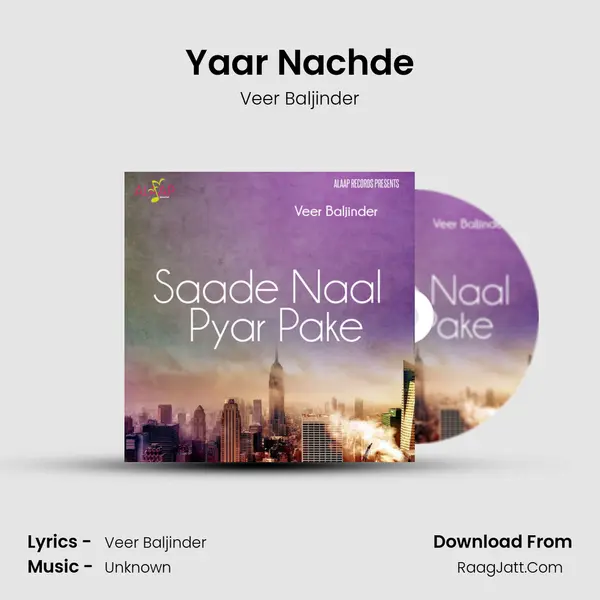 Yaar Nachde mp3 song