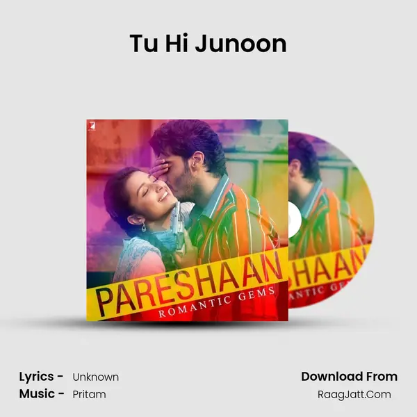 Tu Hi Junoon MP3 Song by  Cover