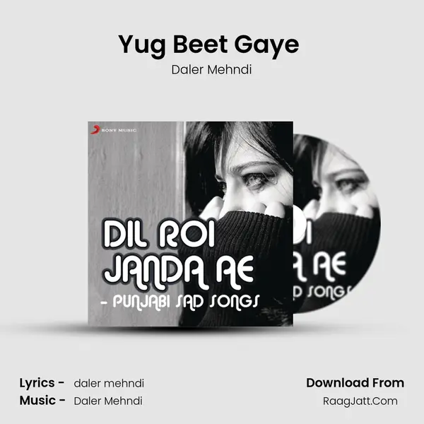 Yug Beet Gaye (From "Ho Jayegi Balle Balle") Cover