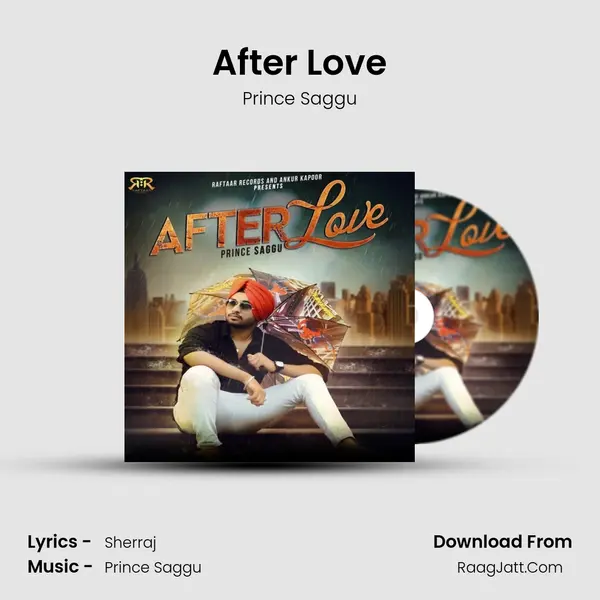 After Love - Prince Saggu