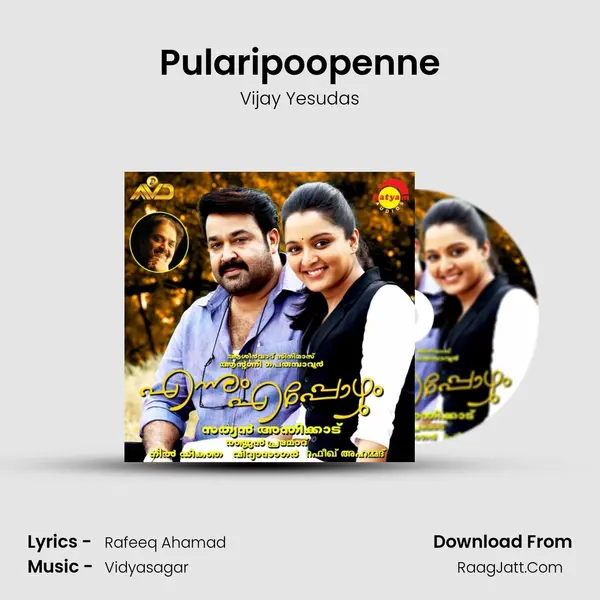 Pularipoopenne MP3 Song by Vijay Yesudas Cover