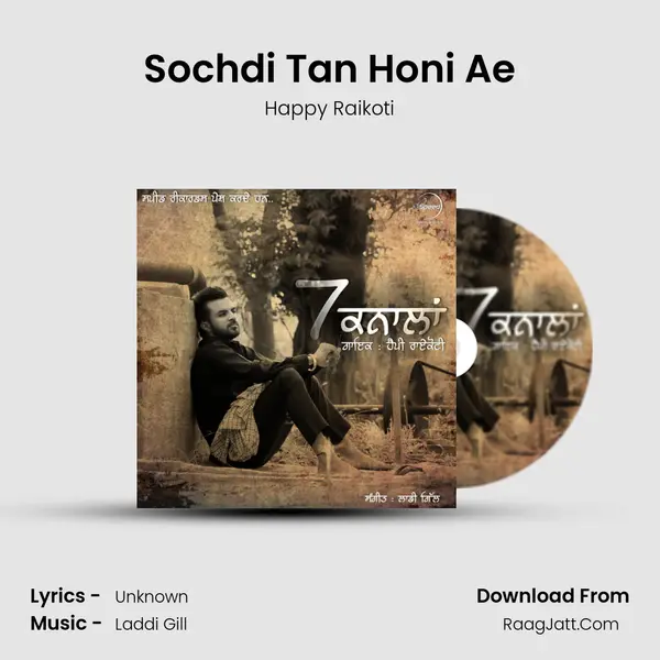 Sochdi Tan Honi Ae MP3 Song by Happy Raikoti Cover