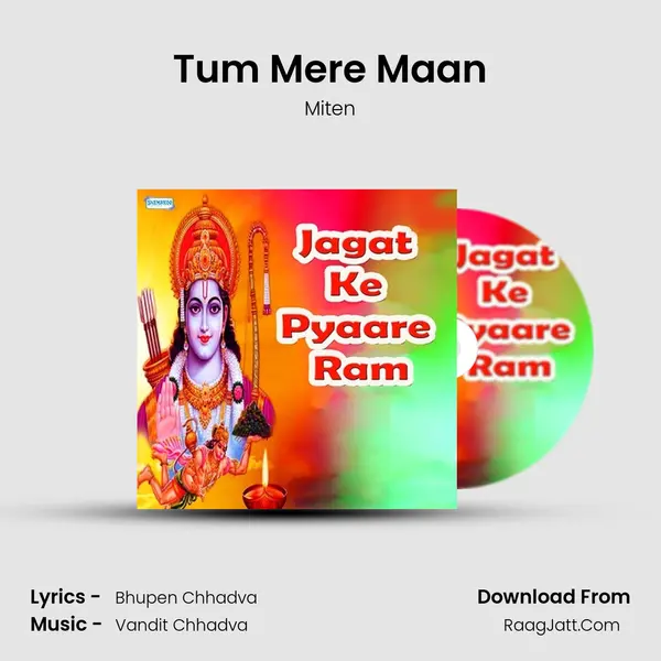 Tum Mere Maan MP3 Song by Miten Cover