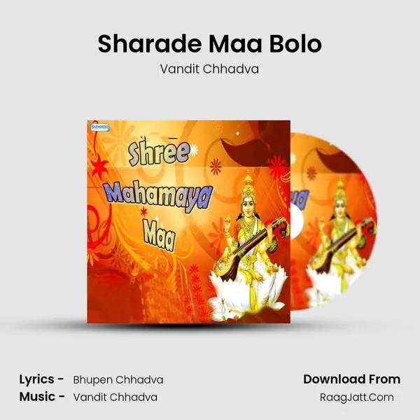 Sharade Maa Bolo MP3 Song by Vandit Chhadva Cover