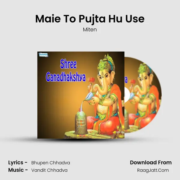 Maie To Pujta Hu Use MP3 Song by Miten Cover