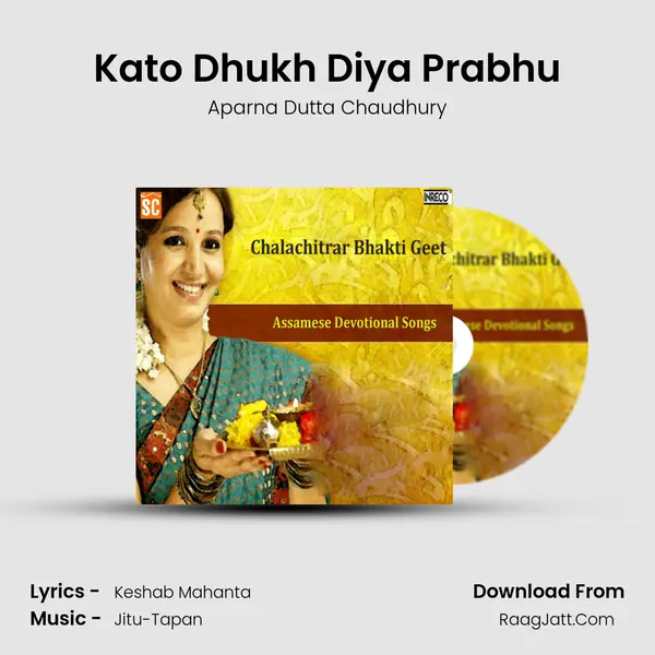 Kato Dhukh Diya Prabhu MP3 Song by Aparna Dutta Chaudhury Cover
