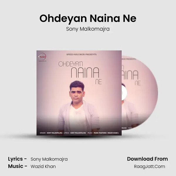 Ohdeyan Naina Ne mp3 song