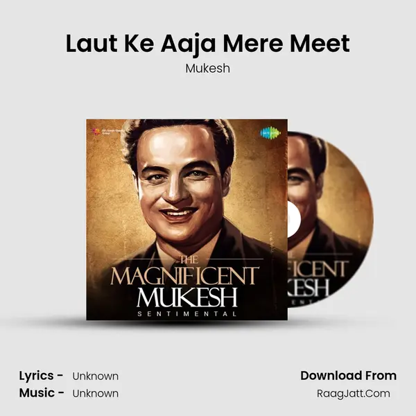 Laut Ke Aaja Mere Meet MP3 Song by Mukesh Cover