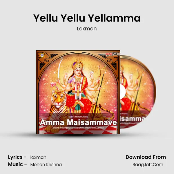 Yellu Yellu Yellamma MP3 Song by Laxman Cover