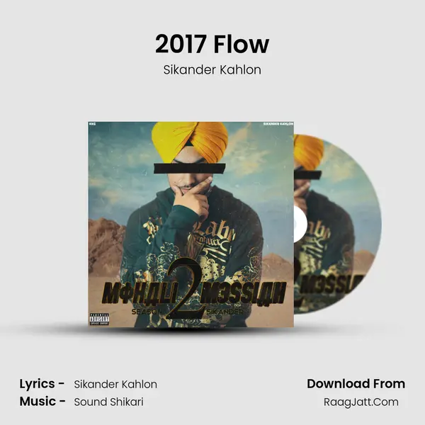 2017 Flow MP3 Song by Sikander Kahlon Cover