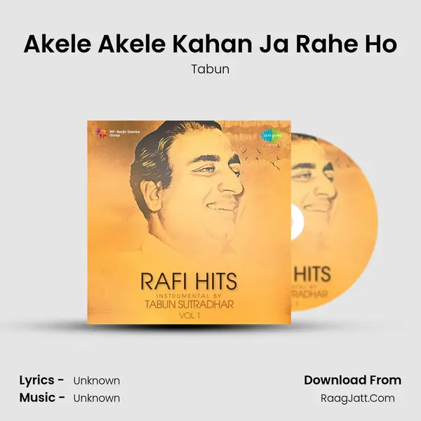 Akele Akele Kahan Ja Rahe Ho MP3 Song by Tabun Cover