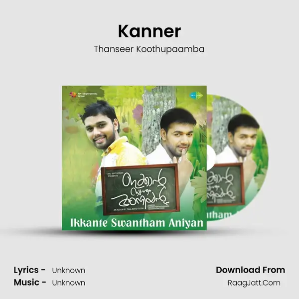 Kanner MP3 Song by Thanseer Koothupaamba Cover