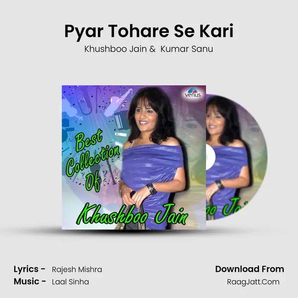 Pyar Tohare Se Kari MP3 Song by Khushboo Jain Cover