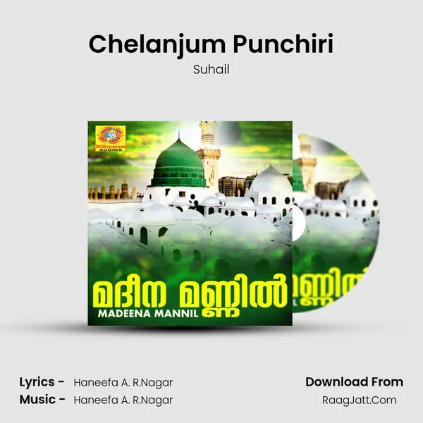 Chelanjum Punchiri MP3 Song by Suhail Cover