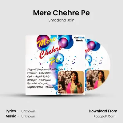 Mere Chehre Pe MP3 Song by Shraddha Jain Cover