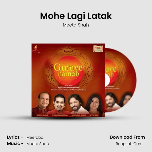 Mohe Lagi Latak MP3 Song by Meeta Shah Cover