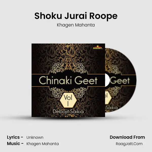 Shoku Jurai Roope MP3 Song by Khagen Mahanta Cover
