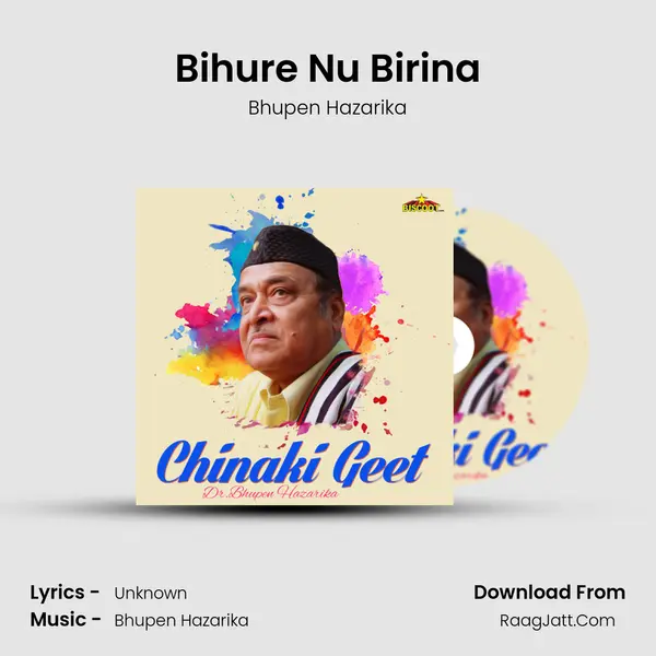 Bihure Nu Birina MP3 Song by Bhupen Hazarika Cover