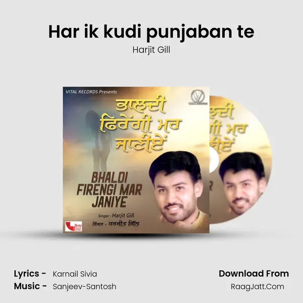 Har ik kudi punjaban te MP3 Song by Harjit Gill Cover