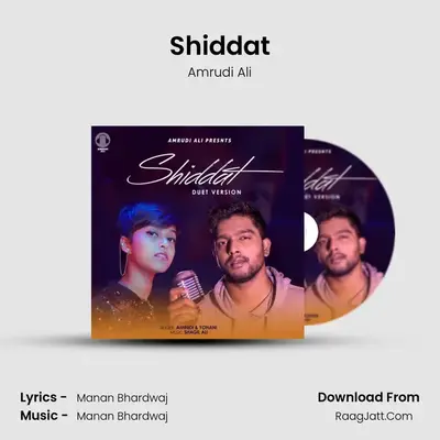 Shiddat MP3 Song by Amrudi Ali Cover
