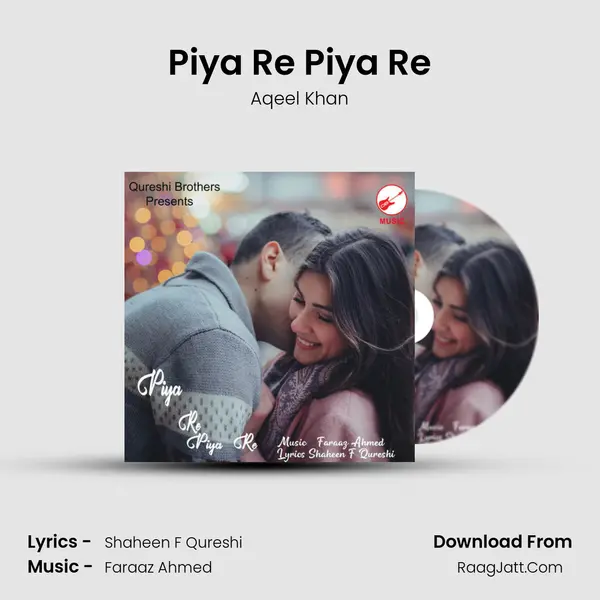 Piya Re Piya Re mp3 song