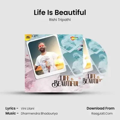 Life Is Beautiful mp3 song