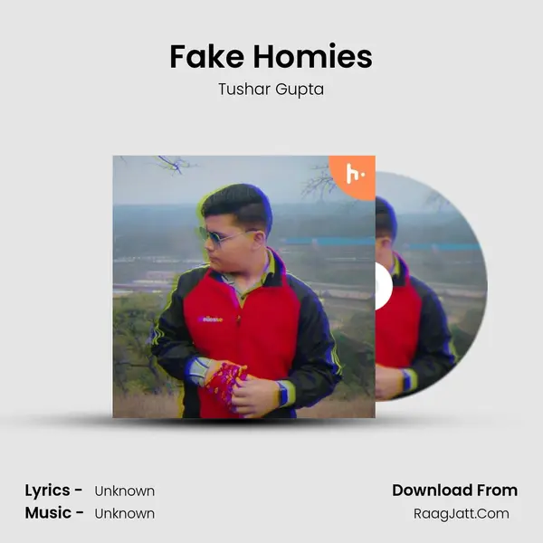 Fake Homies mp3 song