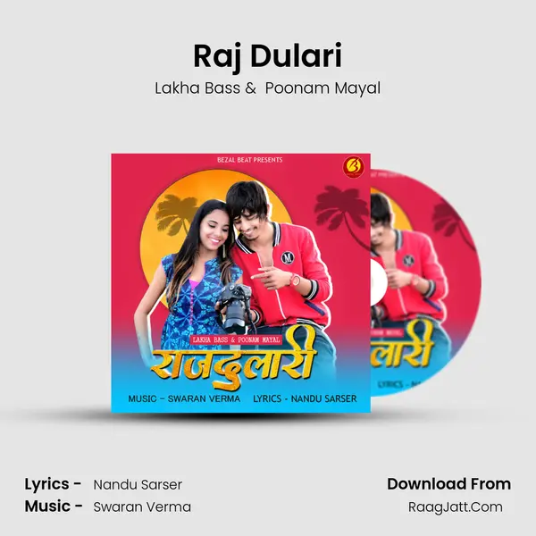 Raj Dulari mp3 song